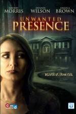 Watch Unwanted Presence Putlocker