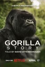 Watch A Gorilla Story: Told by David Attenborough Putlocker