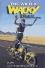 Watch The Wild & Wacky World of Motorcycling Putlocker