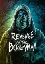 Watch Revenge of the Boogeyman Putlocker