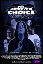 Watch The Forever Choice Putlocker