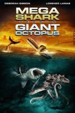 Watch Mega Shark vs. Giant Octopus Putlocker