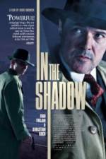 Watch In the Shadow Putlocker