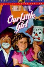 Watch Our Little Girl Putlocker