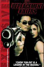 Watch The Replacement Killers Putlocker