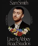 Watch Sam Smith Live at Abbey Road Studios Putlocker