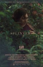 Watch Splinters Putlocker