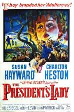 Watch The Presidents Lady Putlocker