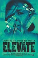 Watch Elevate Putlocker