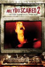 Watch Are you Scared 2 Putlocker