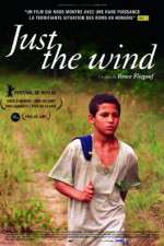 Watch Just the Wind Putlocker