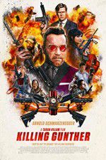 Watch Killing Gunther Putlocker