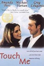 Watch Touch Me Putlocker