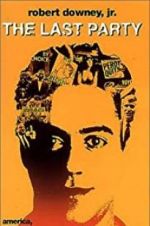 Watch The Last Party Putlocker