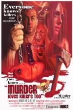 Watch Murder Loves Killers Too Putlocker
