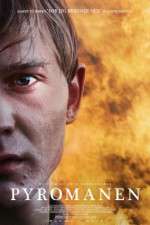 Watch Pyromanen Putlocker
