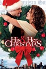 Watch His and Her Christmas Putlocker
