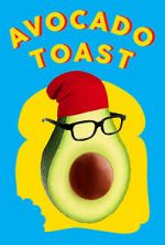 Watch Avocado Toast Putlocker