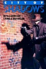 Watch City of Shadows Putlocker