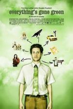 Watch Everything\'s Gone Green Putlocker