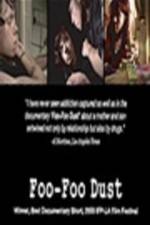 Watch Foo-Foo Dust Putlocker