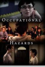 Watch Occupational Hazards Putlocker