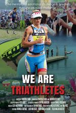 Watch We Are Triathletes Putlocker