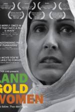 Watch Land Gold Women Putlocker