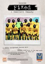 Watch Fixed: A Football Comedy Putlocker