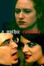 Watch A Gothic Romance Putlocker