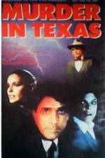 Watch Murder in Texas Putlocker