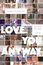Watch Love You Anyway Putlocker