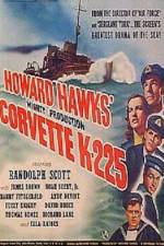 Watch Corvette K-225 Putlocker