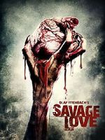 Watch Savage Love Putlocker