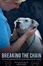 Watch Breaking the Chain Putlocker