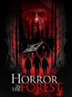 Watch Horror in the Forest Putlocker