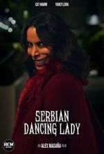 Watch Serbian Dancing Lady (Short 2023) Putlocker