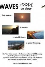 Watch Waves an Elegy Putlocker