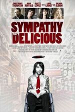 Watch Sympathy for Delicious Putlocker