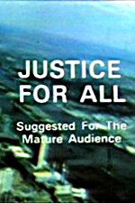 Watch Justice for All Putlocker
