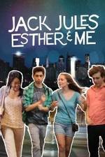Watch Jack Jules Esther & Me Putlocker