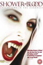 Watch Shower of Blood Putlocker