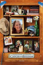 Watch Catch and Release Putlocker