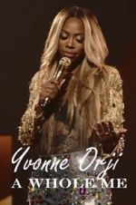Watch Yvonne Orji: A Whole Me (TV Special 2022) Putlocker