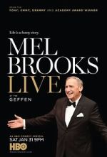 Watch Mel Brooks Live at the Geffen (TV Special 2015) Putlocker