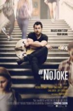 Watch #NoJoke Putlocker