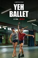 Watch Yeh Ballet Putlocker