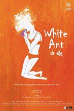 Watch White Ant Putlocker