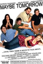 Watch Maybe Tomorrow Putlocker