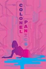 Watch Colonel Panics Putlocker